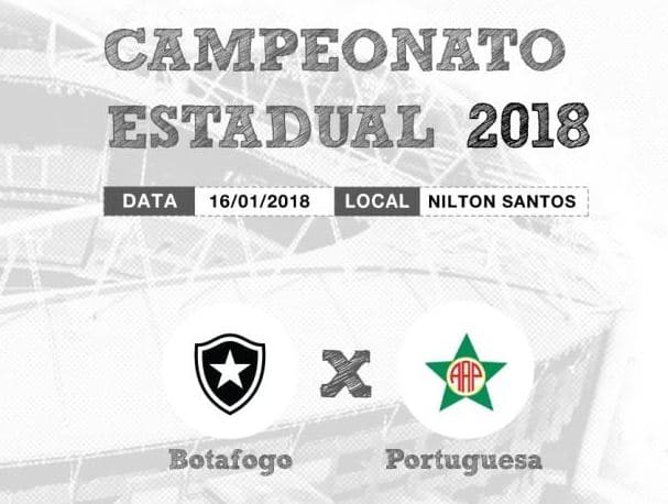 Botafogo e Portuguesa pela taça guanabara 2018